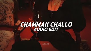 Chammak Challo  Akon『Audio Edit』 [upl. by Dasteel]