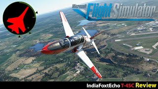 IndiaFoxtEcho T45C Review  Goshawk  MSFS  Microsoft Flight Simulator  Flightsim2020  FS2020 [upl. by Atteynod]