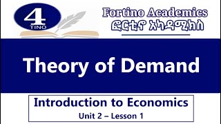 Introduction to Economics  Unit 2 Part 1  Theory of Demand  Economics 101  Basic Economics [upl. by Gaillard]