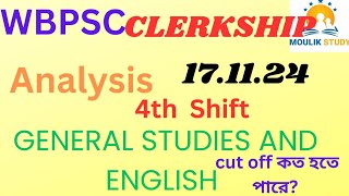 CLERKSHIP EXAMINATION2023 17112024 4TH SHIFT GS amp ENGLISH ANALYSIS clerkship 4th shift answer key [upl. by Airekal]