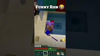 FUNNY RON GAMING IN MINECRAFT  RON GAMING FUNNY MOMENTS  Rongaming Shorts Scfinfinitygamer [upl. by Aitital]