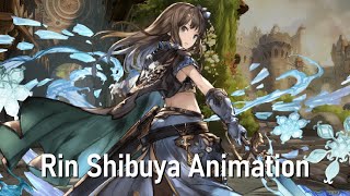 4★ Rin Shibuya GBF Animation Showcase [upl. by Sacttler]