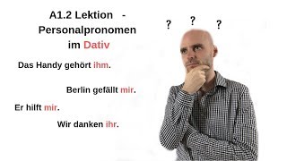 Deutschkurs A12 Lektion 7  Personalpronomen Dativ [upl. by Dolan]