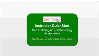 TurnItin Tutorial Part II  Setting up and Submitting Assignments TurnItin Instructor Account [upl. by Heyman]