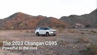 Changan CS95  Powerful to the core [upl. by Kumagai]