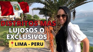 Distritos Más Lujosos o Exclusivos de Lima  Peru 🇵🇪 [upl. by Shoshanna]