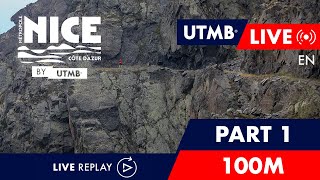 REPLAY  Nice Côte dAzur by UTMB 2023  English Live 🇬🇧  Part 1 [upl. by Senga]