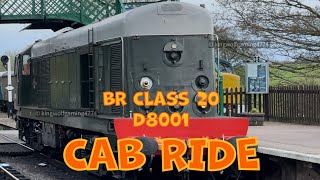 D8001 20001 DRIVERS VIEW CAB RIDE TONES BR Class 20 Epping amp Ongar Railway railwaytrain loco [upl. by Grani879]