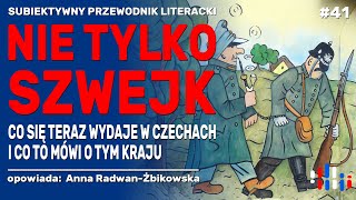 Nie tylko Szwejk Przewodnik po czeskiej literaturze współczesnej  opowiada Anna RadwanŻbikowska [upl. by Adnilemre903]