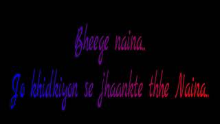 Bheege naina lyrics on screen arijit singh film Dangal [upl. by Christabelle]