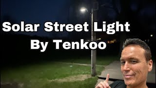 1500 Lumen Solar Street Light Review  Tenkoo [upl. by Mommy]