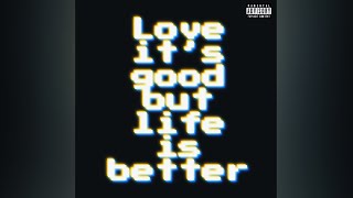 JRILLA  Love its good but life is better Official Audio [upl. by Sungam]