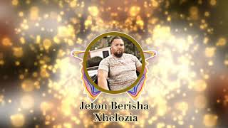 Jeton Berisha  2020  Gjelozia [upl. by Brandie549]