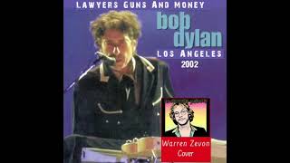 Bob Dylan  Lawyers Guns And Money  Los Angeles 2002 [upl. by Vanderhoek]