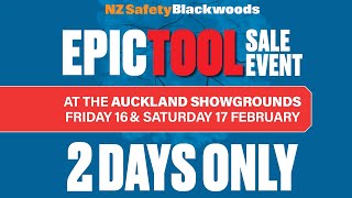 NZ Safety Blackwoods EPIC TOOL SALE EVENT  February 16 and 17th at the Auckland Showgrounds [upl. by Fanchette229]