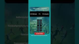 AZ Alkmaar vs FC Utrecht Today Prediction football predictions bettingtips [upl. by Sloatman]