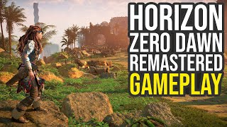 Horizon Zero Dawn Remastered Gameplay [upl. by Flan]