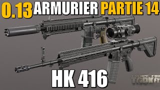 ARMURIER PARTIE 14 013  Escape From Tarkov FR Gunsmith part 14 [upl. by Aitetel83]