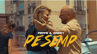 Peppe amp Gresy  Pe Semp Ufficiale 2024 [upl. by Adierf]