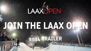 2024 LAAX OPEN  Trailer [upl. by Chita490]