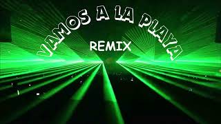 VAMOS A LA PLAYA REMIX [upl. by Vokay]