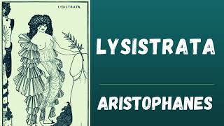 Lysistrata by Aristophanes 🎧 Full Audiobook [upl. by Attenna428]