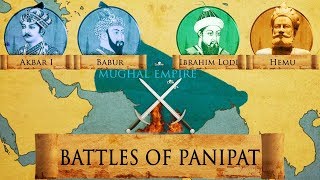 Two Battles of Panipat  1526 and 1556  Mughal Empire DOCUMENTARY [upl. by Ennelram]