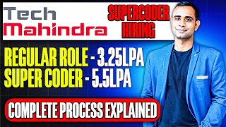 🔥TechMahindra SuperCode Hiring  325LPA amp 55LPA  Complete Process Explained🔥 [upl. by Sweyn]