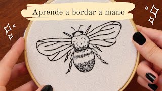 Cómo Bordar a Mano 🐝  Tutorial de Bordado Paso a Paso [upl. by Gwennie]