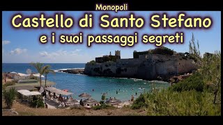 Lido Castello di Santo Stefano e i suoi passaggi SEGRETI  Monopoli [upl. by Amathiste]