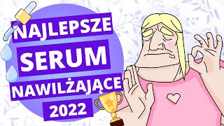 NAJLEPSZE serum NAWILŻAJĄCE  Zestawienie TOP kosmetyków [upl. by Olegnaleahcim45]