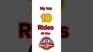 My top 10 rides at Alton Towers Resort altontowers top10 themepark rides [upl. by Iover]