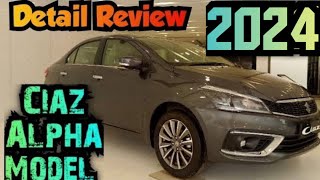 Ciaz Alpha 2024 ₹ 12 lakh 70 Thousand 🤩💢Most Affordable Sedan💯Interior amp Exterior Specification [upl. by Ylecic]