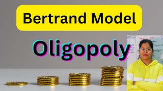 Bertrand Model of Oligopoly  NonCollusive Oligopoly  Market Structure Deepti Mahajan [upl. by Ranson482]