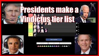 Presidents Make a Vindictus Tier List [upl. by Lethia]