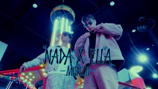 MONZO  NADA X ELLA Videoclip Oficial [upl. by Oicnoel]