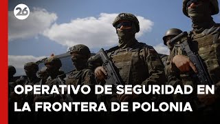 Operativo de seguridad en la frontera de Polonia con Bielorrusia [upl. by Nakasuji]