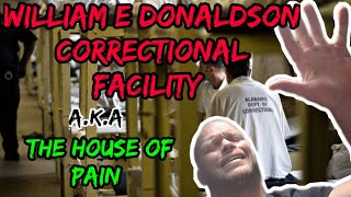 Canadian Prison vs American Prison William E Donaldson Prison Alabama Is it the worst in the US [upl. by Agosto]