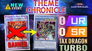 Theme Chronicles 0 UR 0 SR Tax Dragon Turbo Megalith Cheapest Troll Deck  YuGiOh Master Duel [upl. by Jonme]