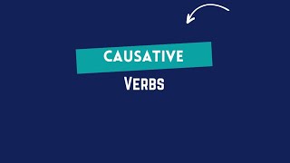 Causative verbs [upl. by Krell]