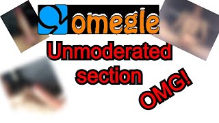 Omegle Unmoderated is STEAMY AF [upl. by Rodrich617]