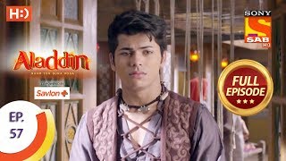 Aladdin  Ep 57  Full Episode  3rd November 2018 [upl. by Yespmed]