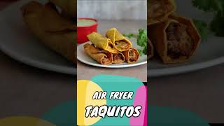 Air Fryer Taquitos [upl. by Tiga216]