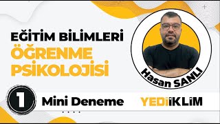 Öğrenme Psikolojisi Mini Deneme 1  Hasan SANLI [upl. by Woodcock]