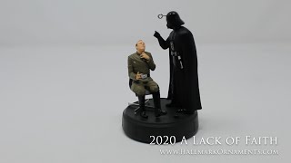 2020 A Lack of Faith Star Wars Hallmark Ornament [upl. by Nevile]