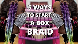 5 Ways to Start a Box Braid [upl. by Iaht]