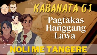 Noli Me Tangere KABANATA 61 Pagtakas Hanggang Lawa [upl. by Rosalyn68]