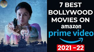 Top 7 Best Bollywood Movies On Amazon Prime Video  Best Movies On Amazon Prime  Filmy Counter [upl. by Esylla]