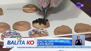 Hobby na minidonut ng isang WFH employee extra income na niya ngayon  BK [upl. by Guilbert]