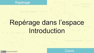 Repérage dans lespace  Introduction [upl. by Dnomaid48]